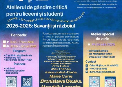 Atelierul de gândire critică: „Savanții și războiul”