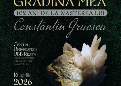 „Flori din grădina mea – 102 ani de la nașterea lui Constantin Gruescu”